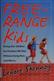 Free-Range Kids