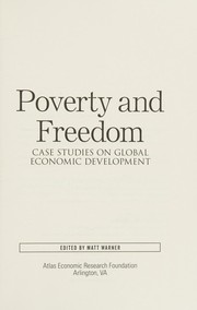 Poverty and Freedom: Case Studies on Global Economic Development